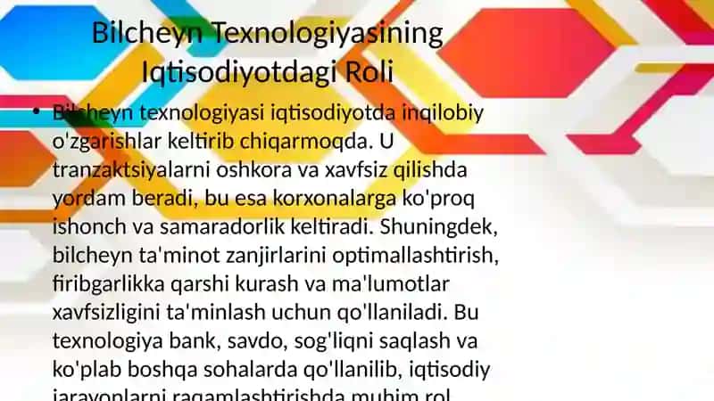 Bilcheyn Texnologiyasining Iqtisodiyotdagi Roli 2