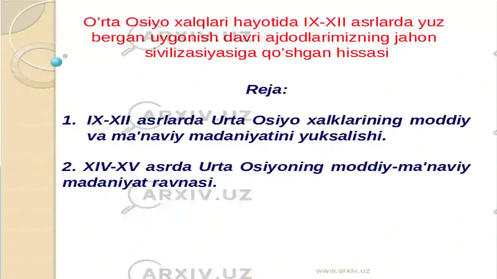 SOMONIYLAR DAVLATI DAVRIDAGI O’RTA OSIYO ARXIV ISHI 2