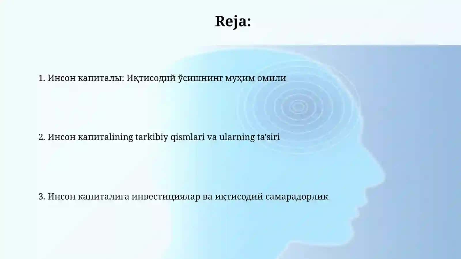 Инсон капиталы: Иқтисодий ўсишнинг муҳим омили 2