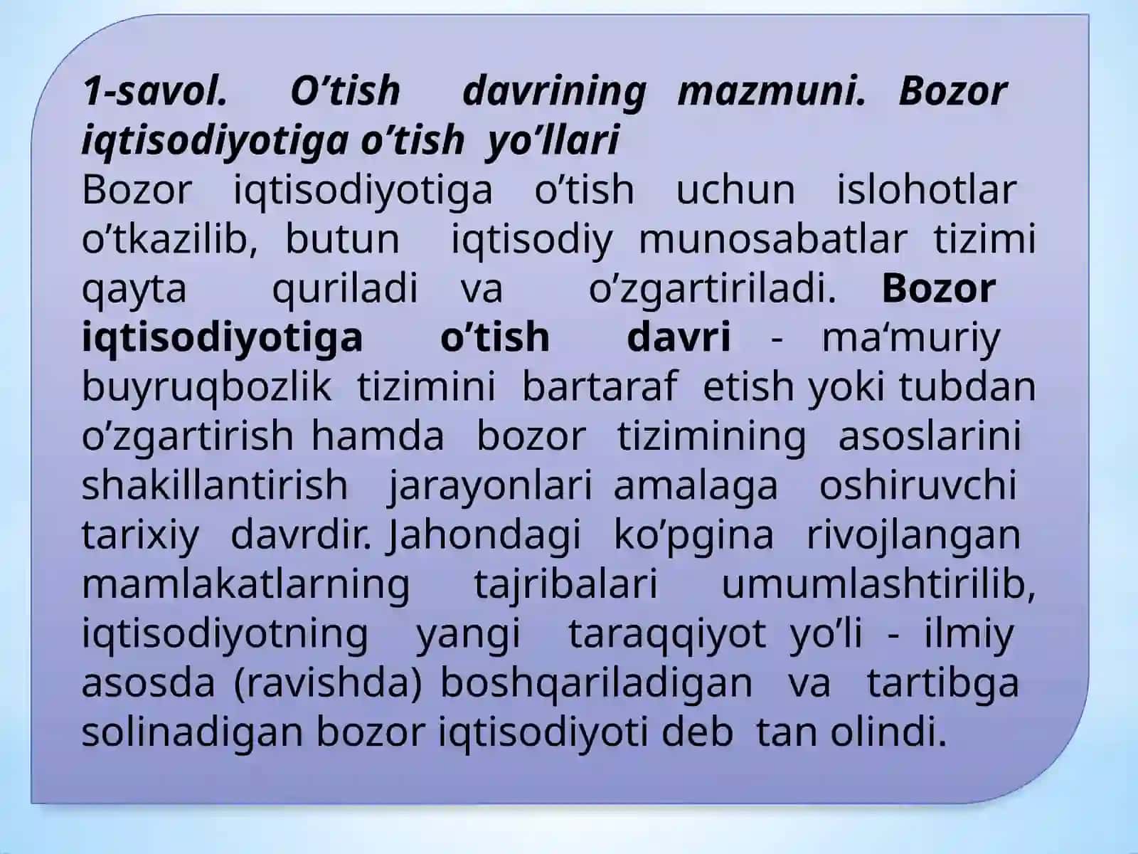 Bozor iqtisodiyotiga o’tish davriva uning O’zbekistondagi xususiyatlari 2
