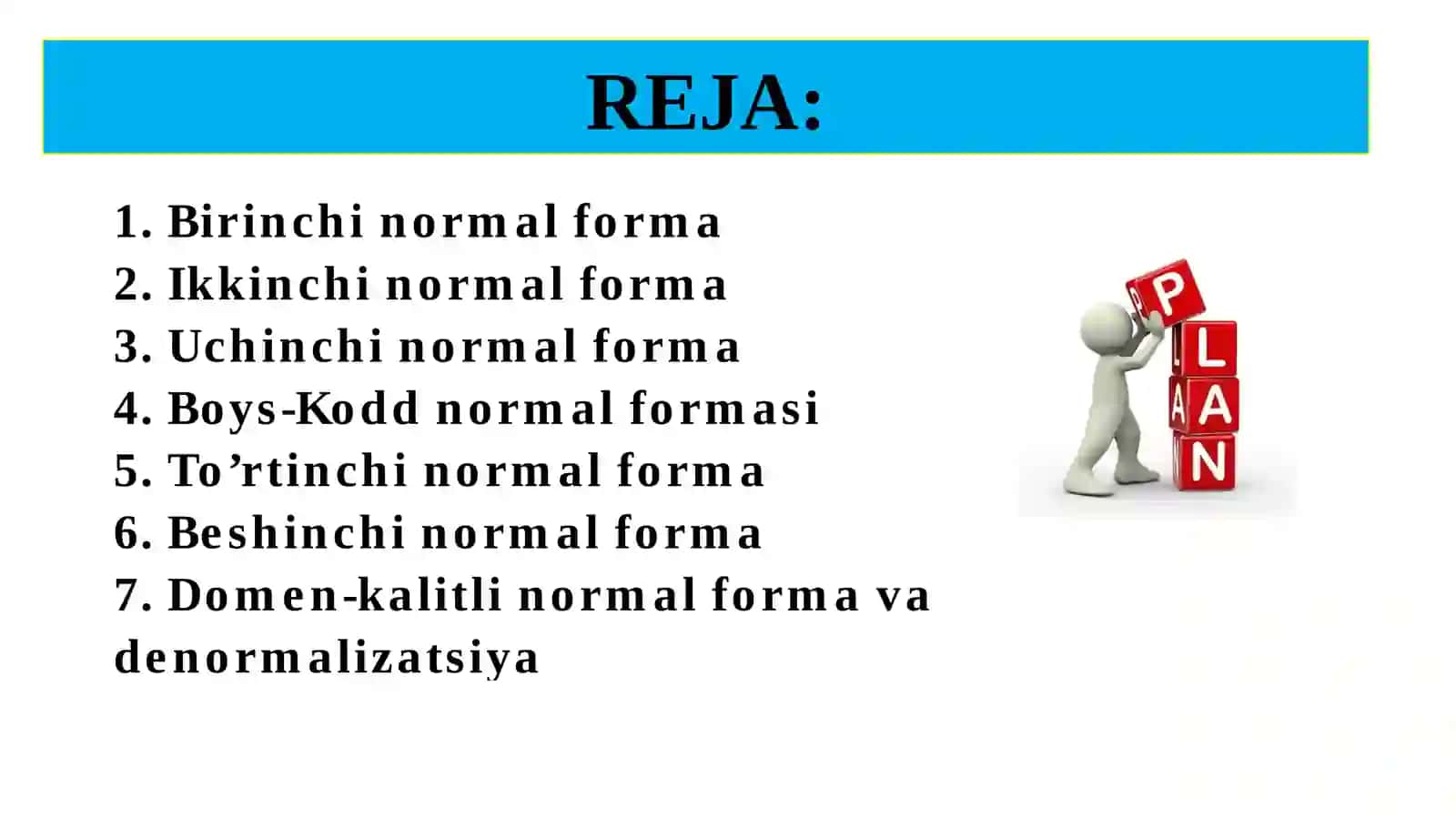 Relyatsion ma’lumotlar bazasi normallashtirish 2