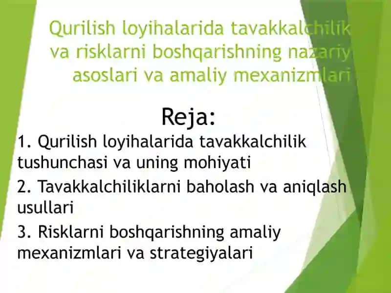 Qurilish loyihalarida tavakkalchilik va risklarni boshqarishning nazariy asoslari va amaliy mexanizmlari 2