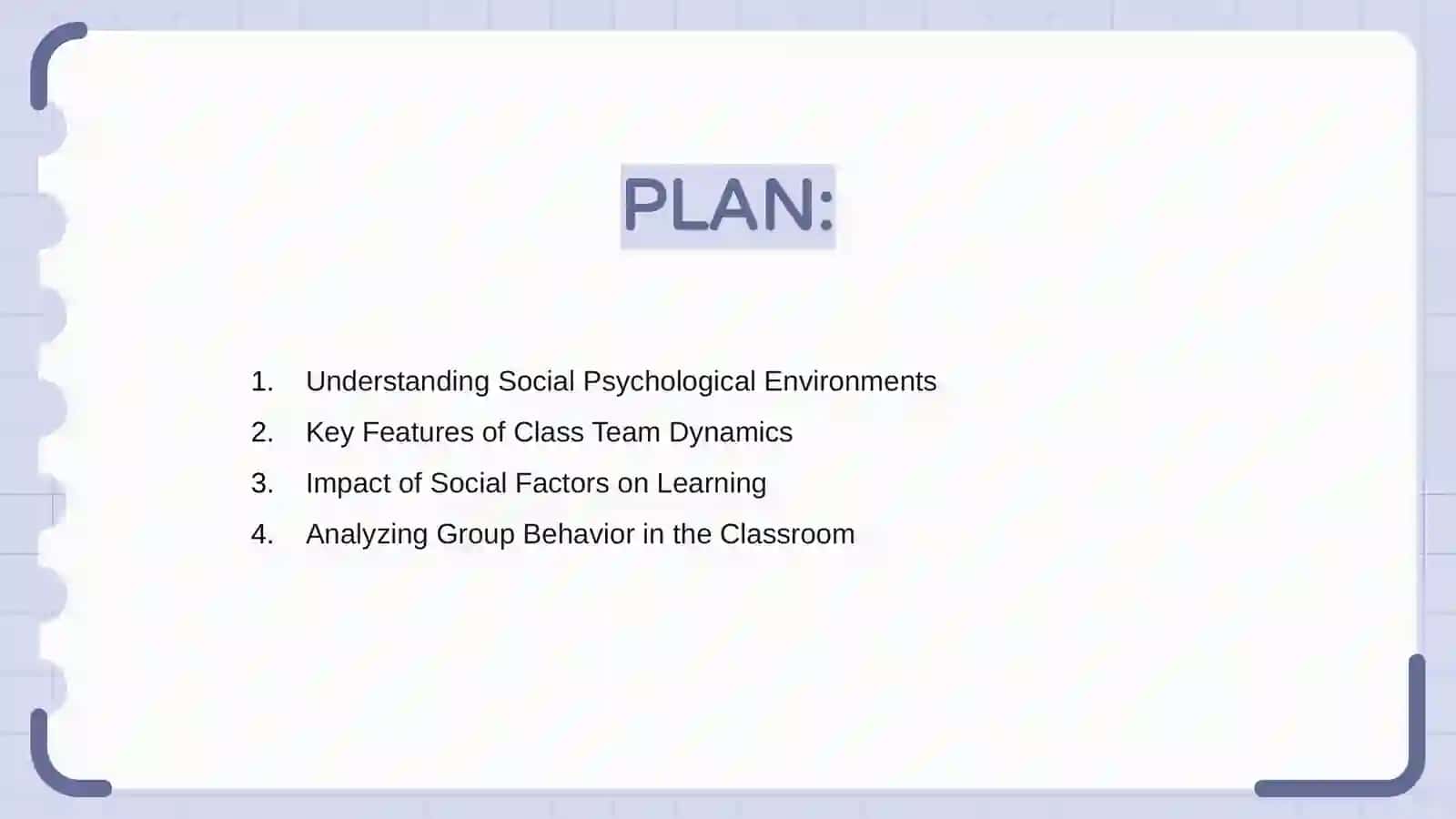 Social Psychological Environments in the Classroom 2