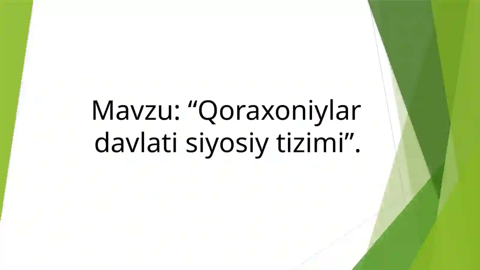 Qoraxoniylar davlati siyosiy tizimi 2