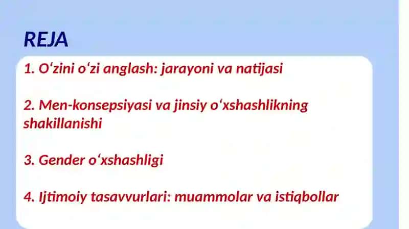 SHAXSNING O‘ZINI O‘ZI ANGLASHI. MEN KONSEPSIYASI. SHAXSNING IJTIMOIY TASAVVURLARI 2
