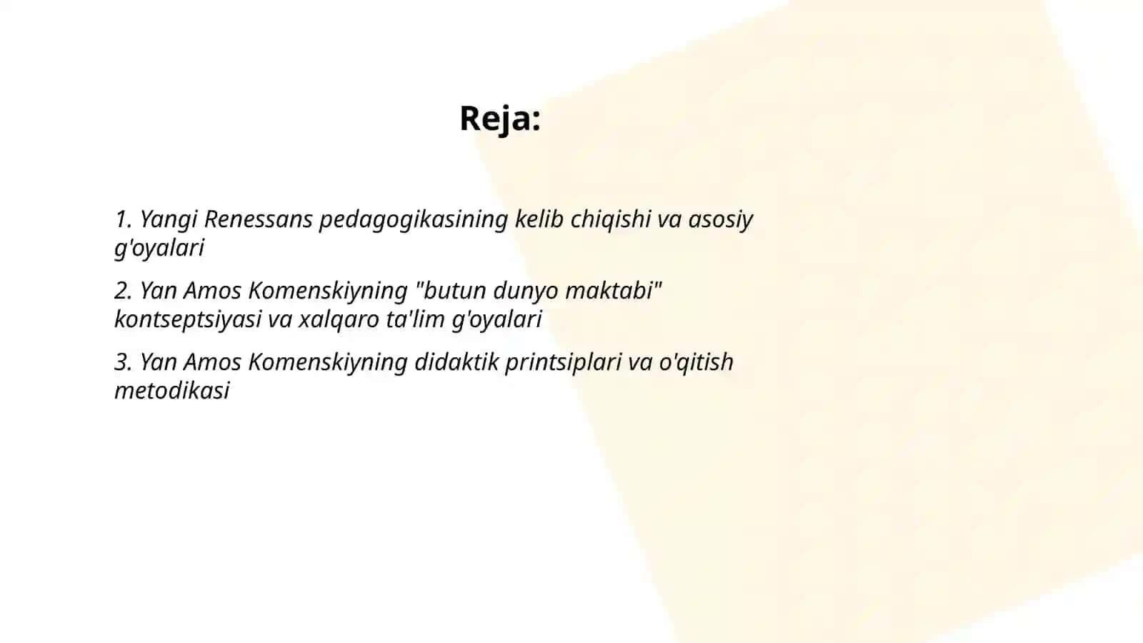 Yangi Renessans pedagogikasi. Yan Amos Komenskiyning pedagogik tizimi 2