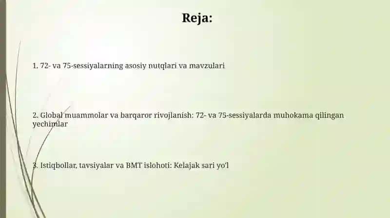 Assambleyasining 72 va 75 sessiyalaridagi nutqlari va uning mazmuni 2