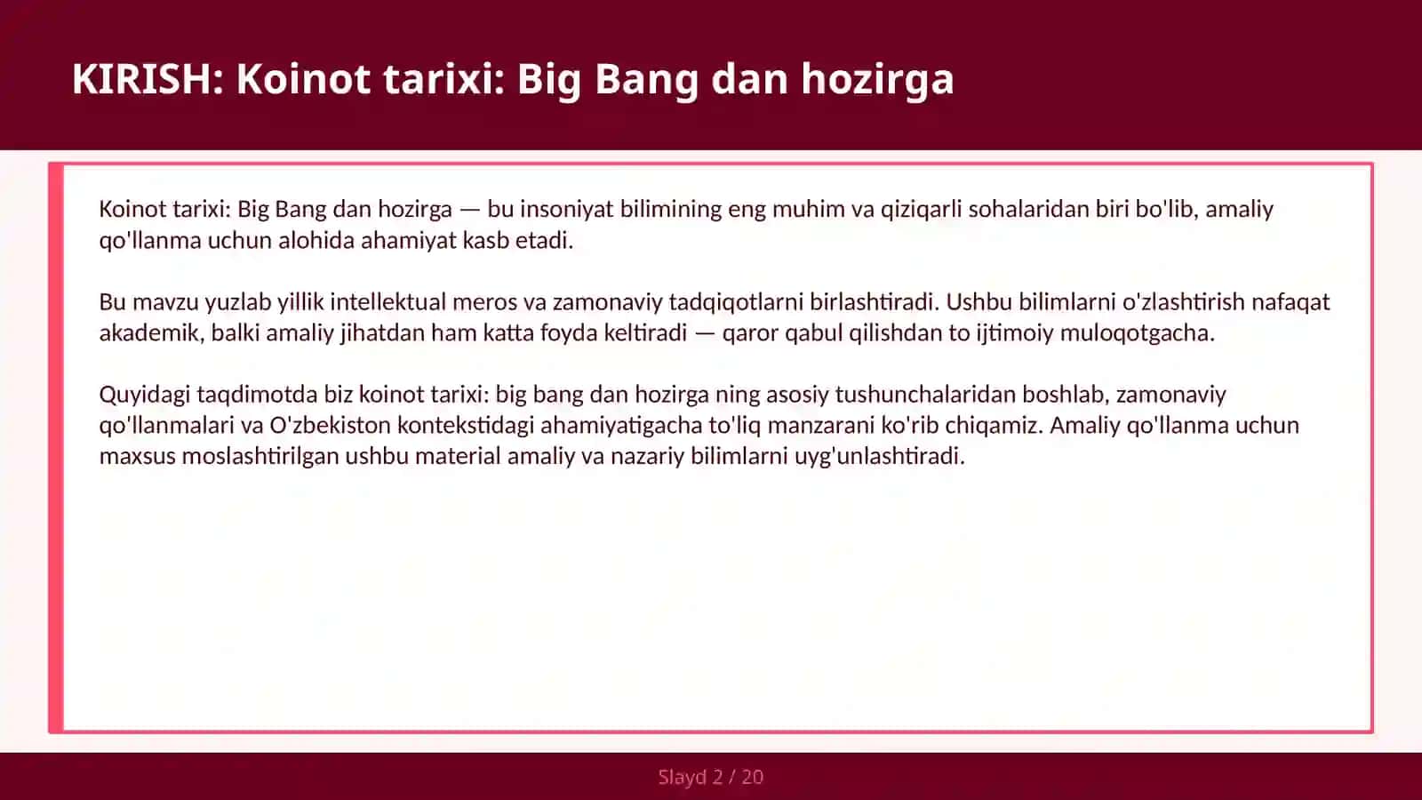 Koinot Tarixi: Big Bang dan hozirga 2