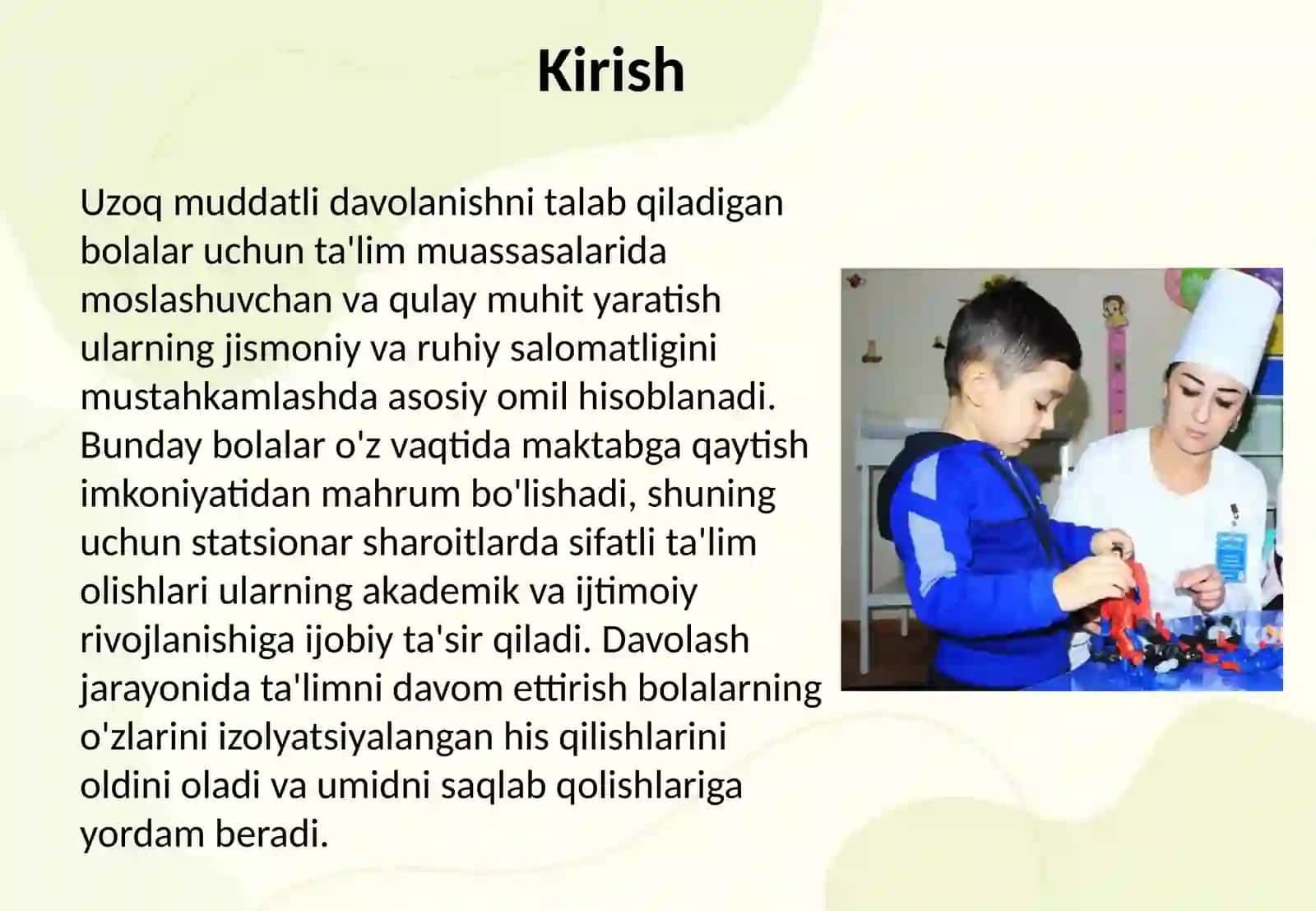Uzoq muddat davolanayotgan bolalar uchun ta'lim muhitini yaratish va qo'llab-quvvatlash 2