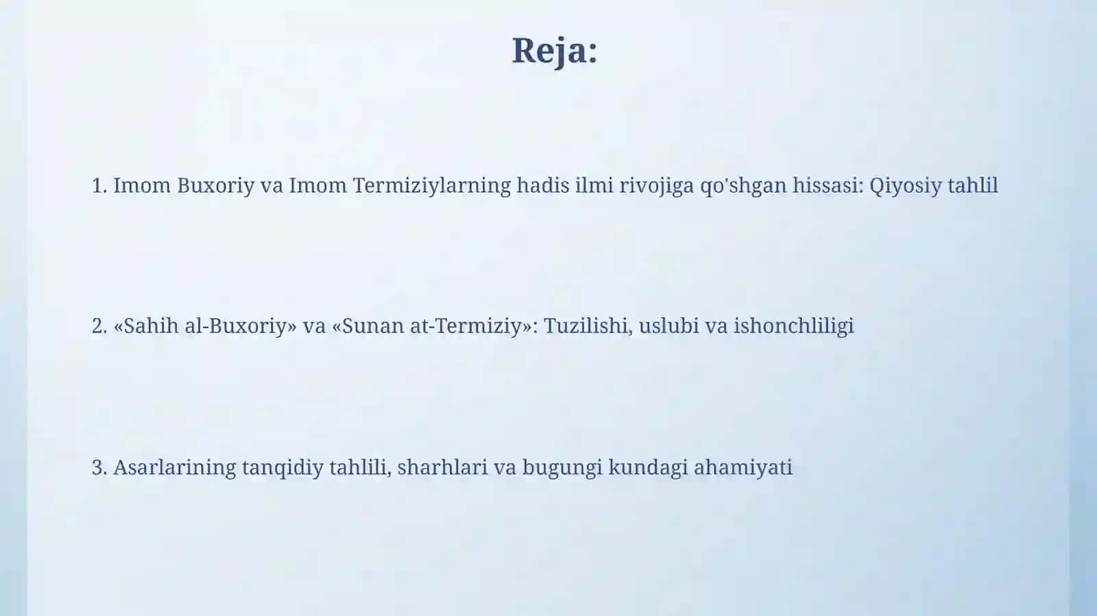 Imom Buxoriy va imom Termiziyning hadis ilmiga qoʻshgan hissalarini qiyosiy tahlil 2
