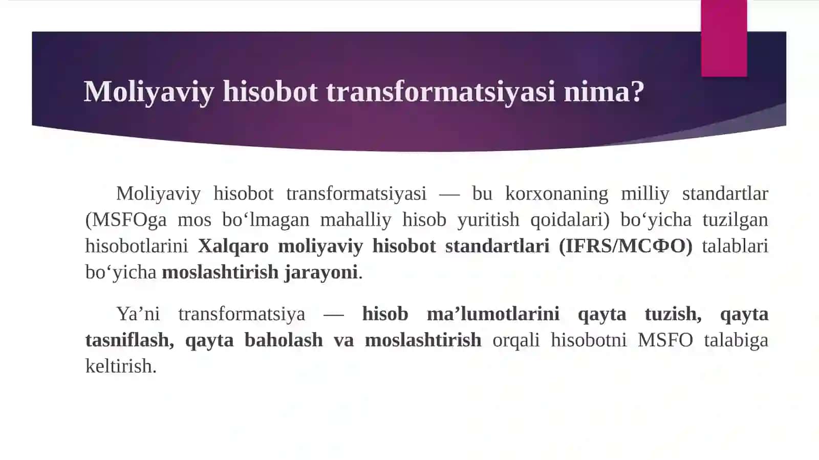 MOLIYAVIY HISOBOT TRANSFORMATSIYASI 2