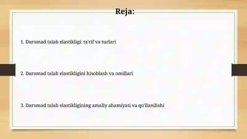 Daromad bo`yicha talab yumshoqligi va uning ishlatilishi 2
