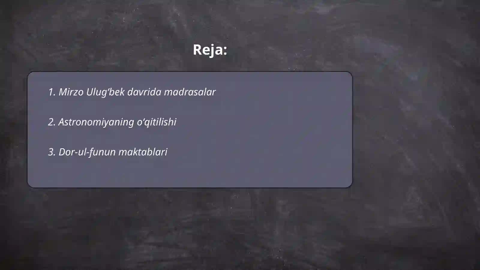 Mirzo Ulugʻbek davrida taʼlim tizimi 2