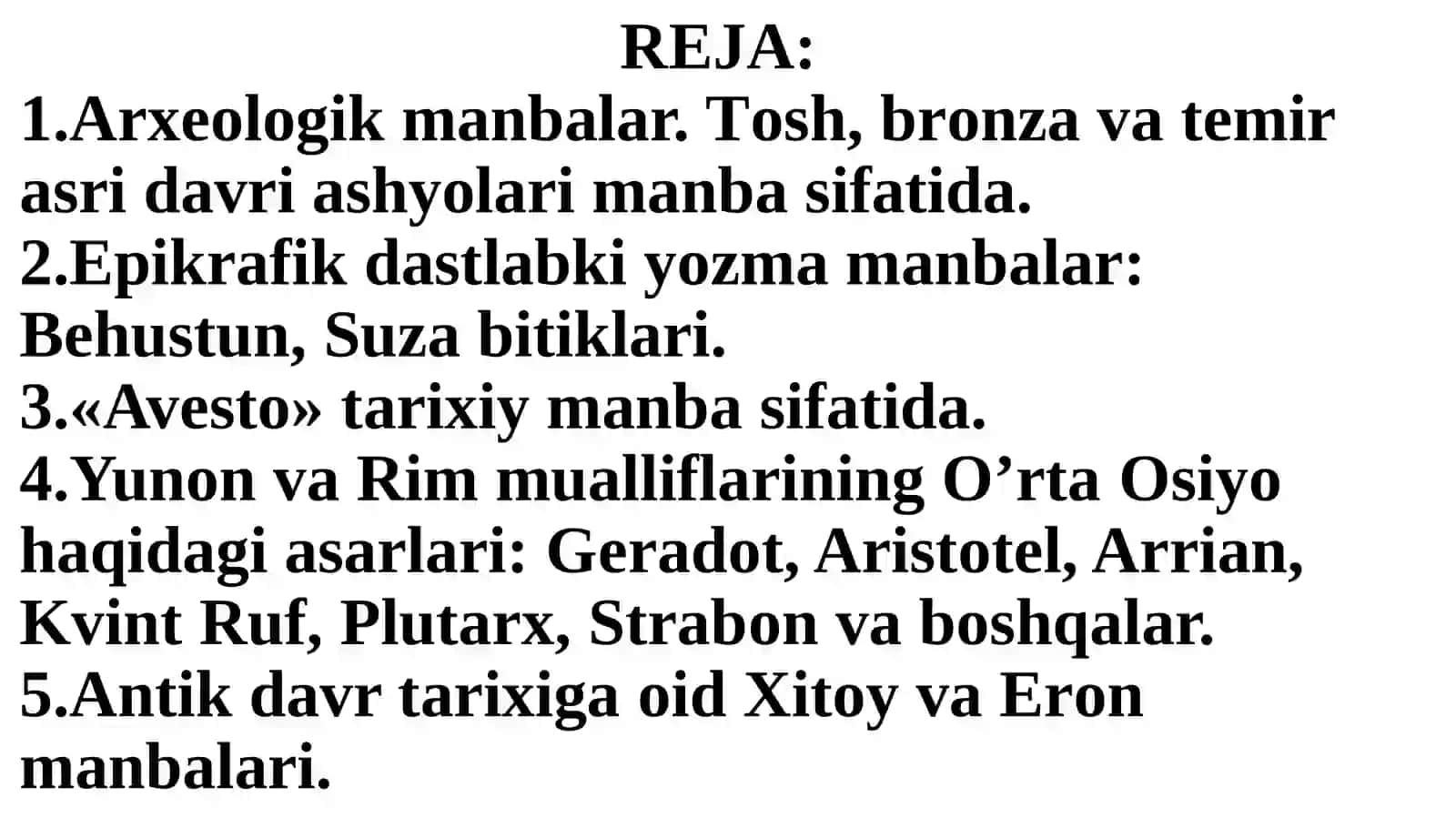 O‘rta osiyo tarixiga oid Qadimgi va ilk O‘rta asr yozma manbalari (Arab yozuvigacha) 2