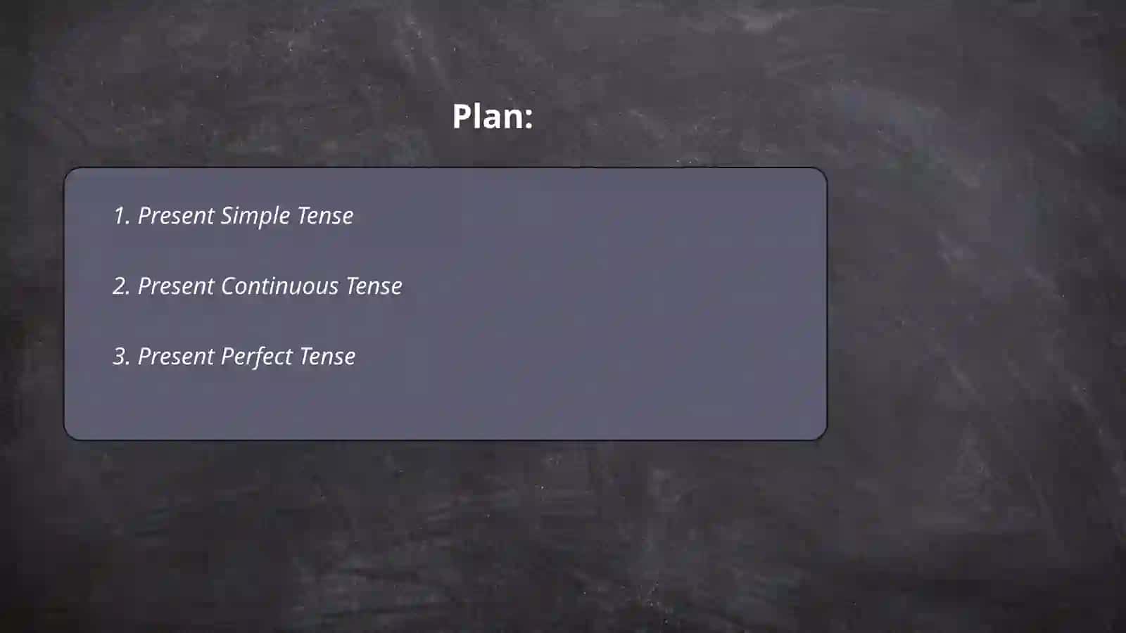 Tenses 2