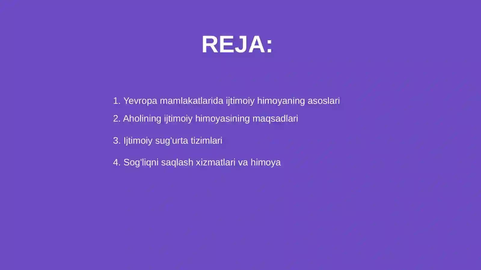 Yevropa mamlakatlarida aholining ijtimoiy himoyasi 2