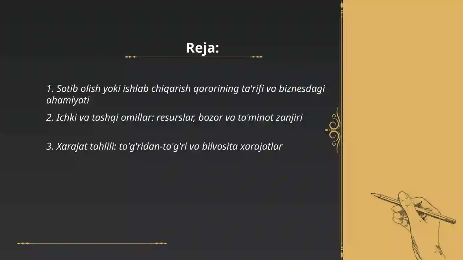 Sotib olish yoki ishlab chiqarish qarorini tanlash 2
