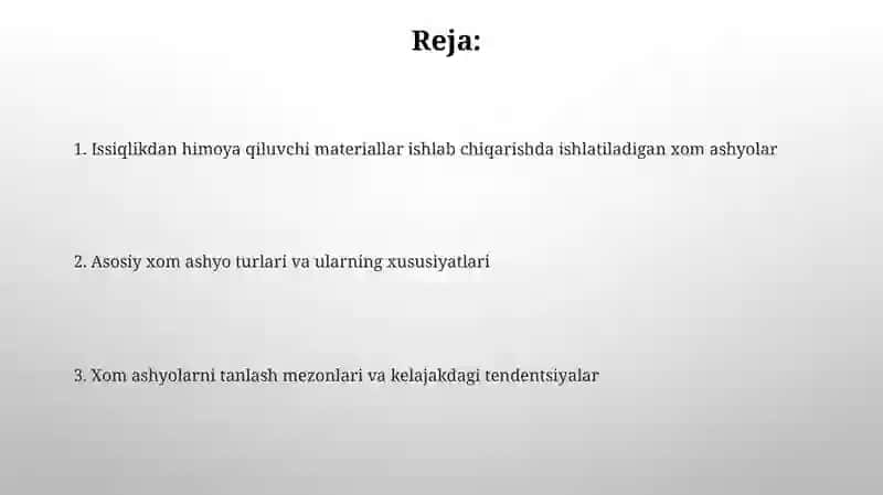 Issiqlik himoyalovchi materiallar ishlab chiqarishda ishlatiladigon xom ashyolar 2