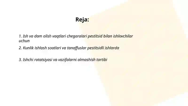 Pestitsidlar bilan ishlovchilarni mexnat va dam olish tartibi xususiyatlari 2