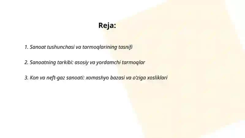 Sanoatning tarmoqlar va tarkibi va o'ziga xos xususiyatlarini o'rganish 2
