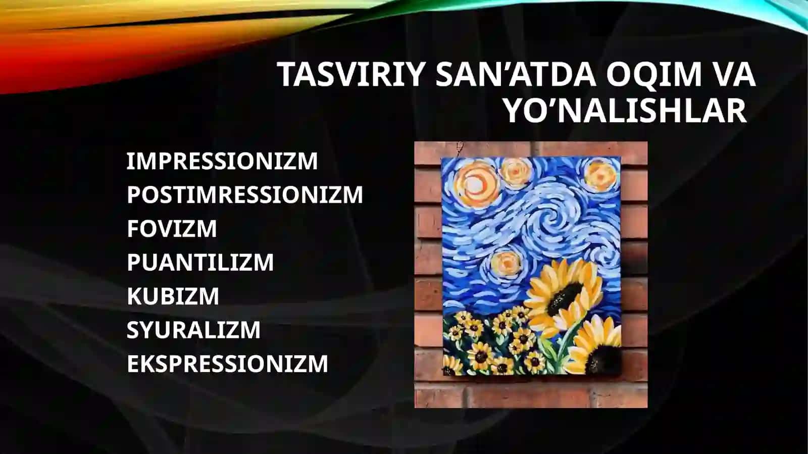 taSVIRIY SAN’ATDA OQIM VA YO’NALISHLAR 2