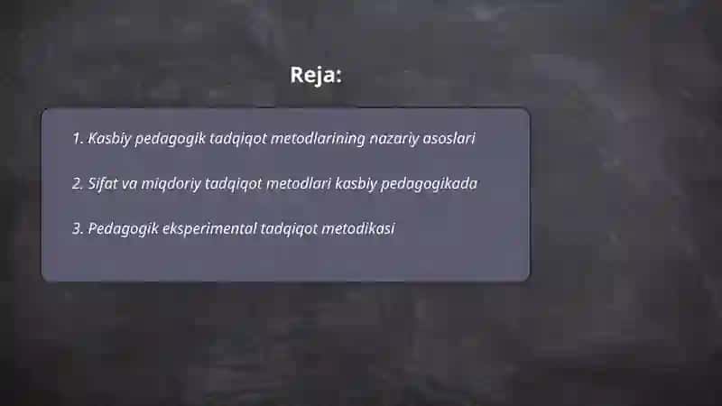 Kasbiy pedagogikaning ilmiy tadqiqot metodlari 2