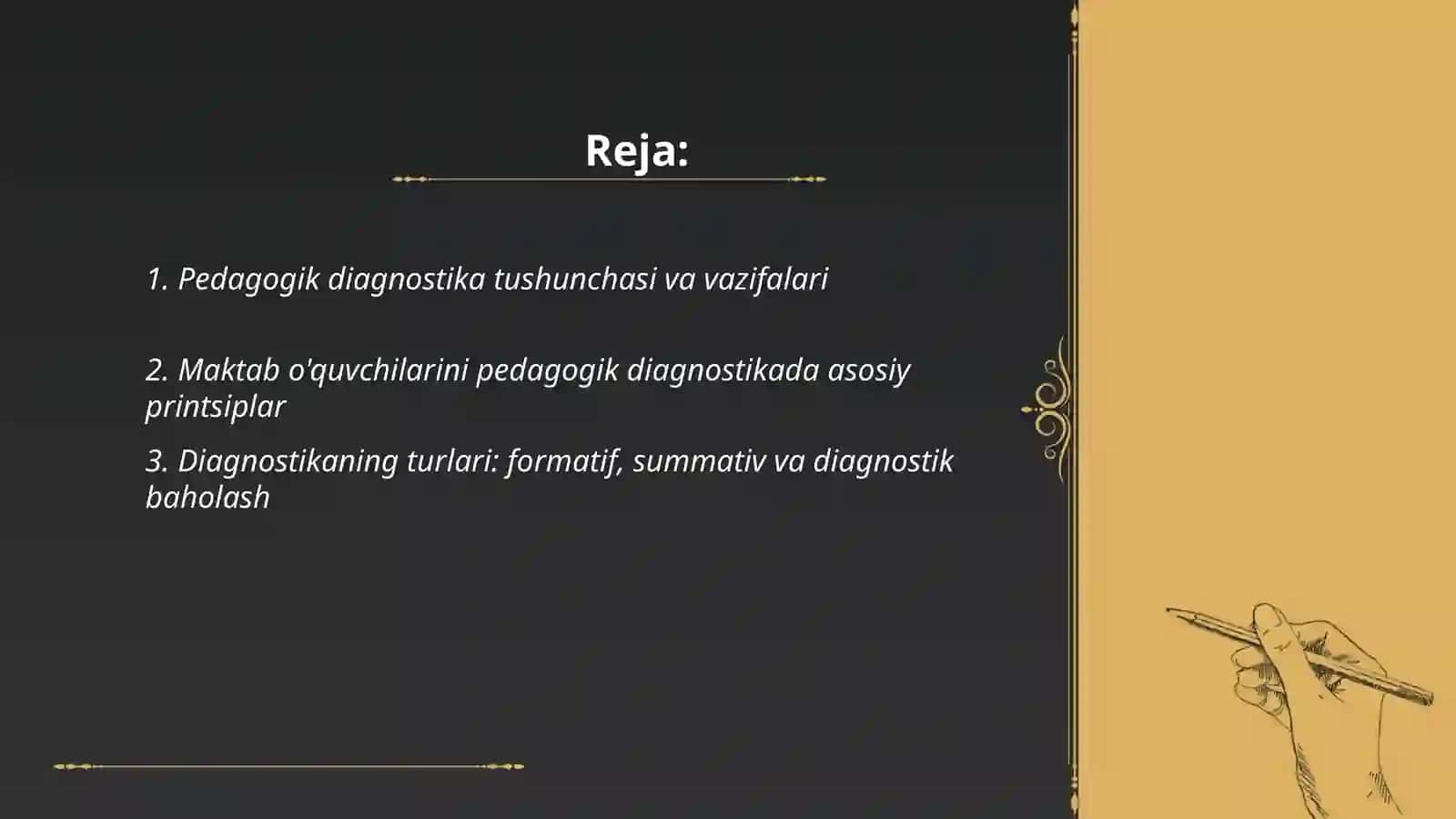 Maktab o'quvchilarni pedagogik deyaginostika metodlari va mazmuni mohiyati qo'lash tartibi 2