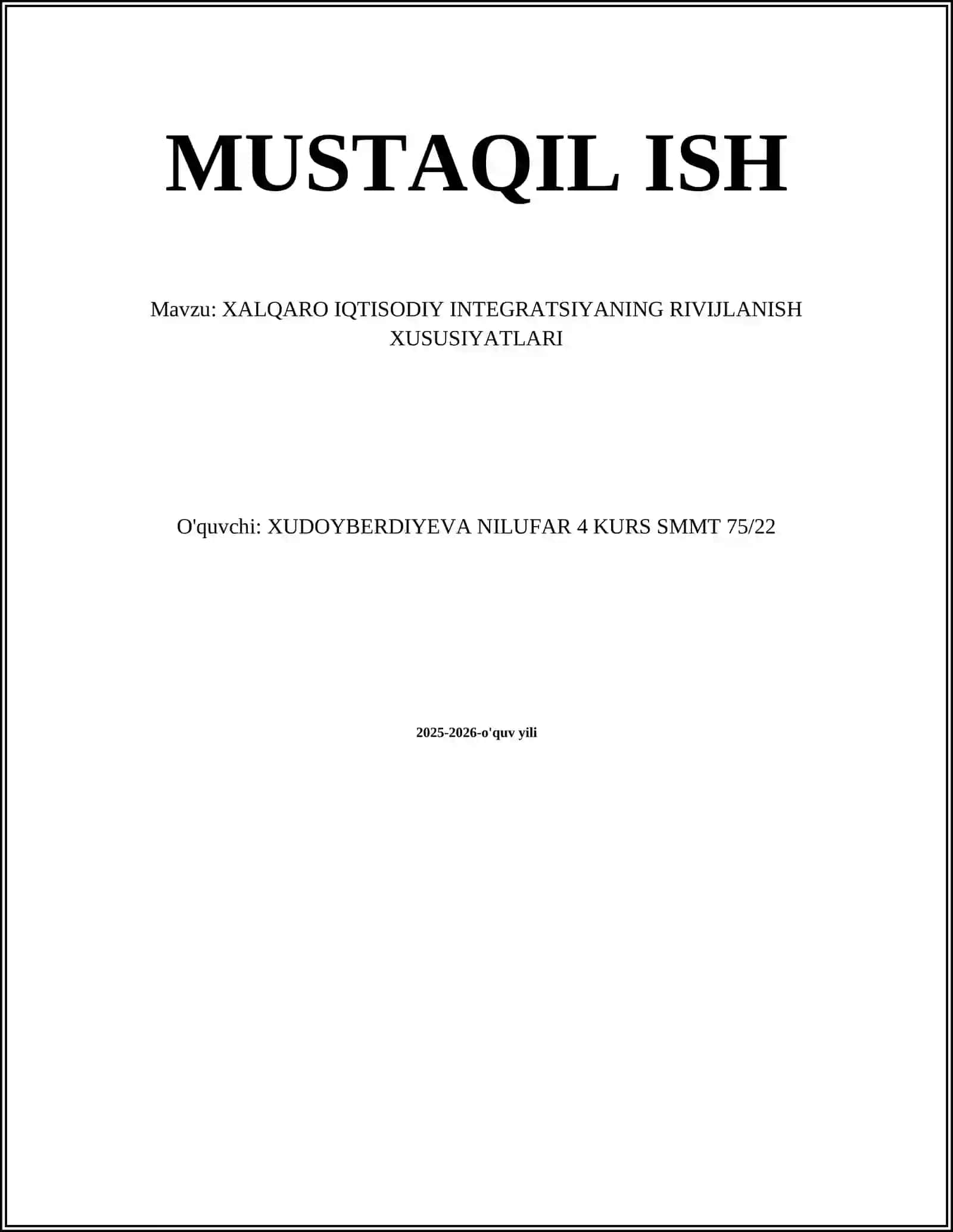 XALQARO IQTISODIY INTEGRATSIYANING RIVIJLANISH XUSUSIYATLARI 2