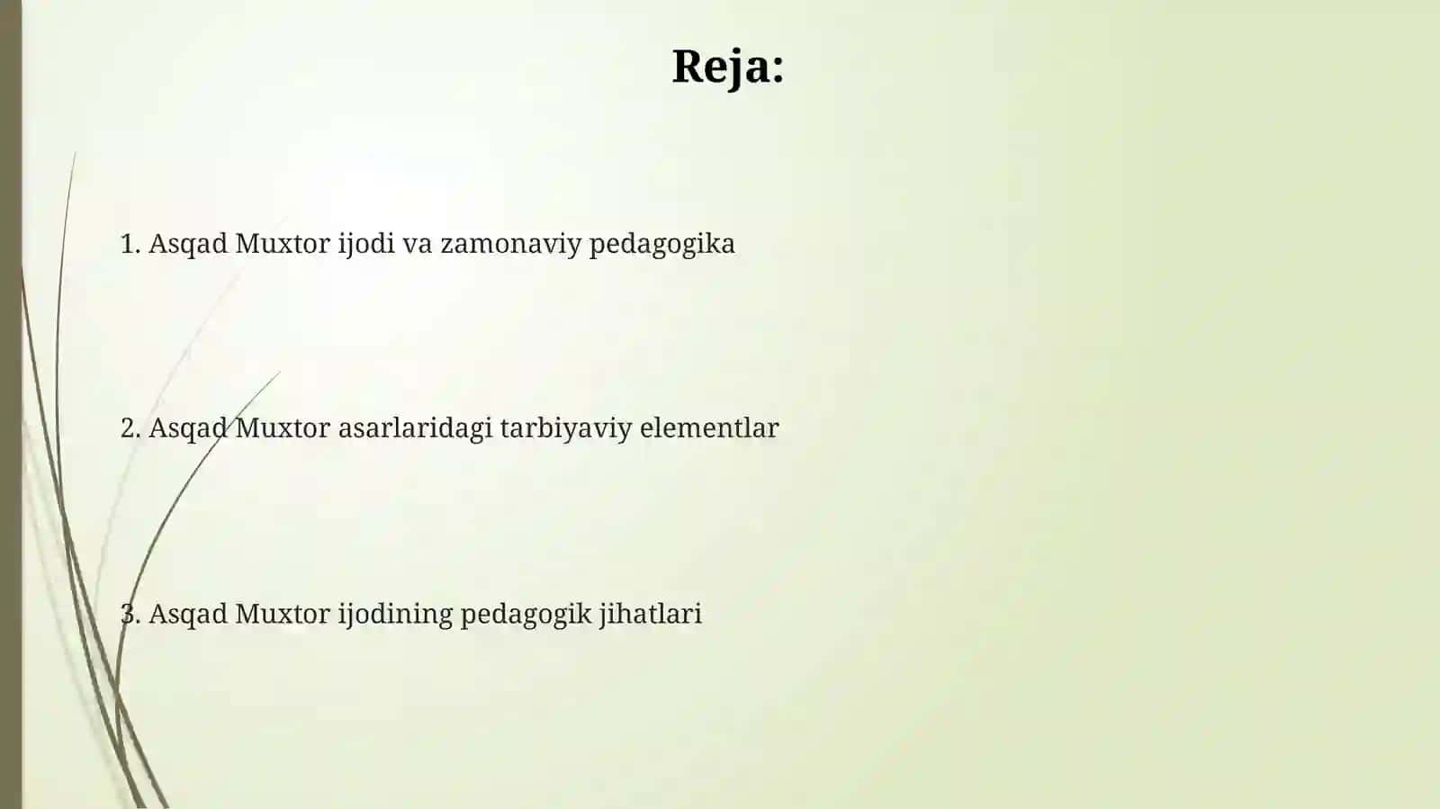 Asqad Muxtor ijodining o'quv tahlili 2