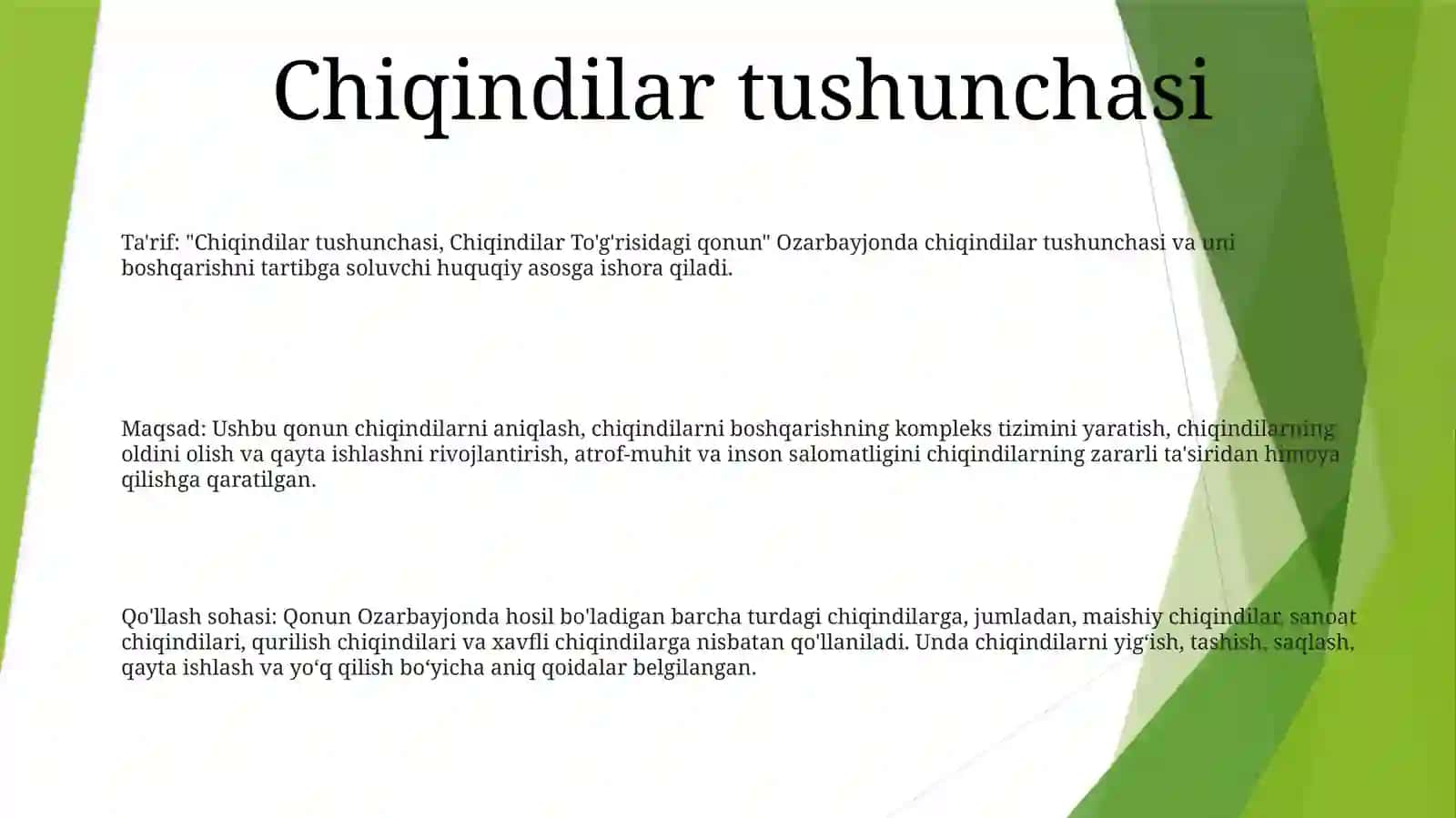 Chiqindilar Tushunchasi, Chiqindilar To'g'risidagi Qonun 2