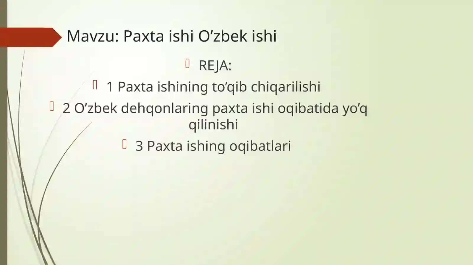 Paxta ishi O’zbek ishi 2