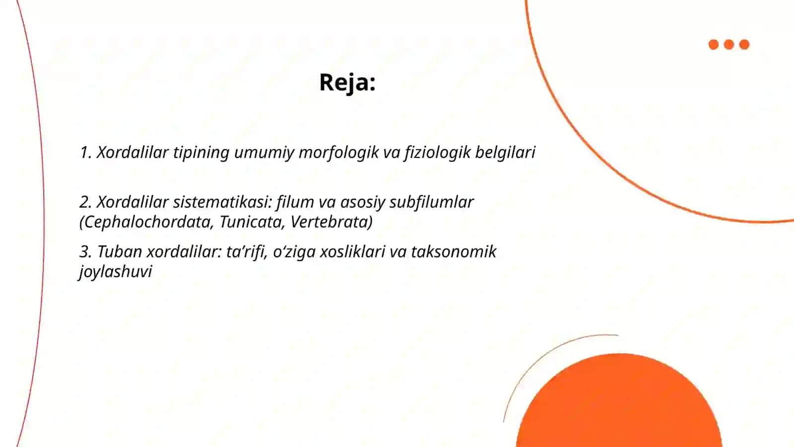 Xordalilar tipining umumiy tavsifi va sistematikasi. Tuban xordalilar 2