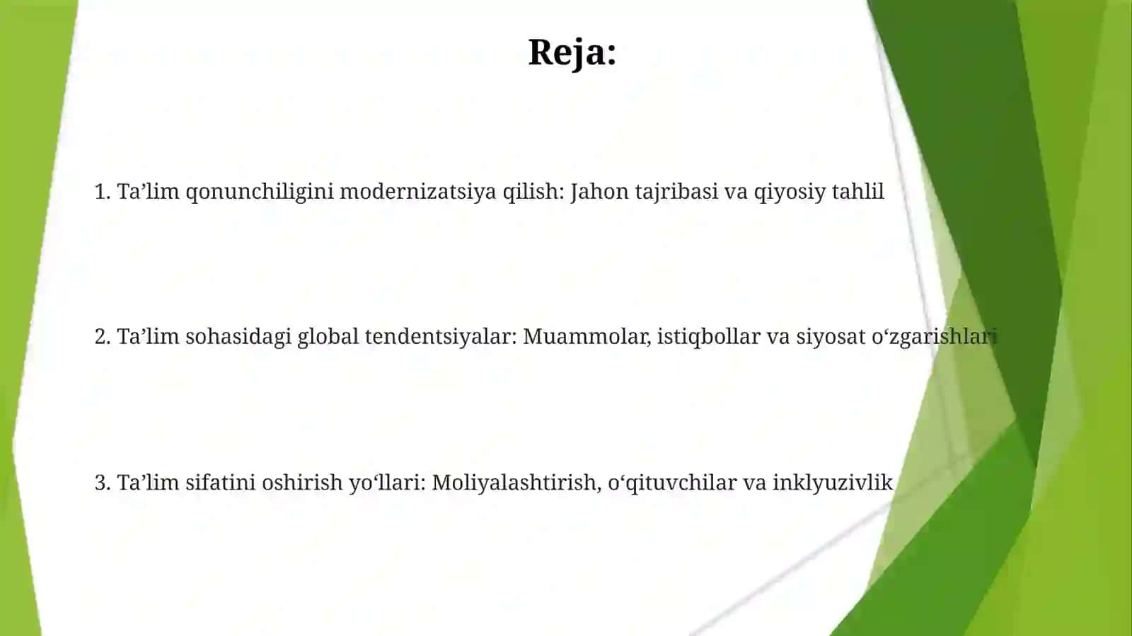 Taʼlim qonunchiligini modernizatsiyasi. Dunyodagi taʼlim rivojining qiyosiy tahlili 2