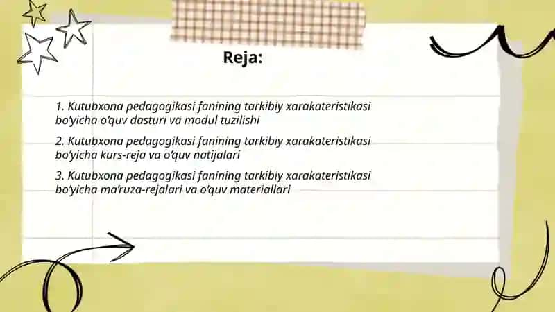 Kutubxona pedagogikasi fanining tarkibiy xarakateristikasi bo'yicha metodik ishlanmalarini tayyorlash 2