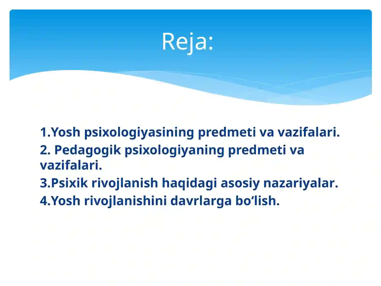 Yosh va pedagogik psixologiya fanining tadqiqot sohasi va muammolari 2