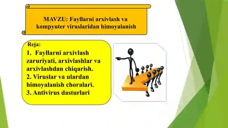 Mavzu: Fayllarni arxivlash va kompyuter viruslaridan himoyalanish 2