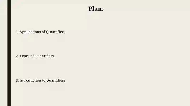 Quantifiers 2