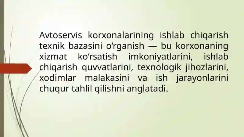 Avtoservis korxonalarining ishlab chiqarish texnik bazasini o'rganish 2