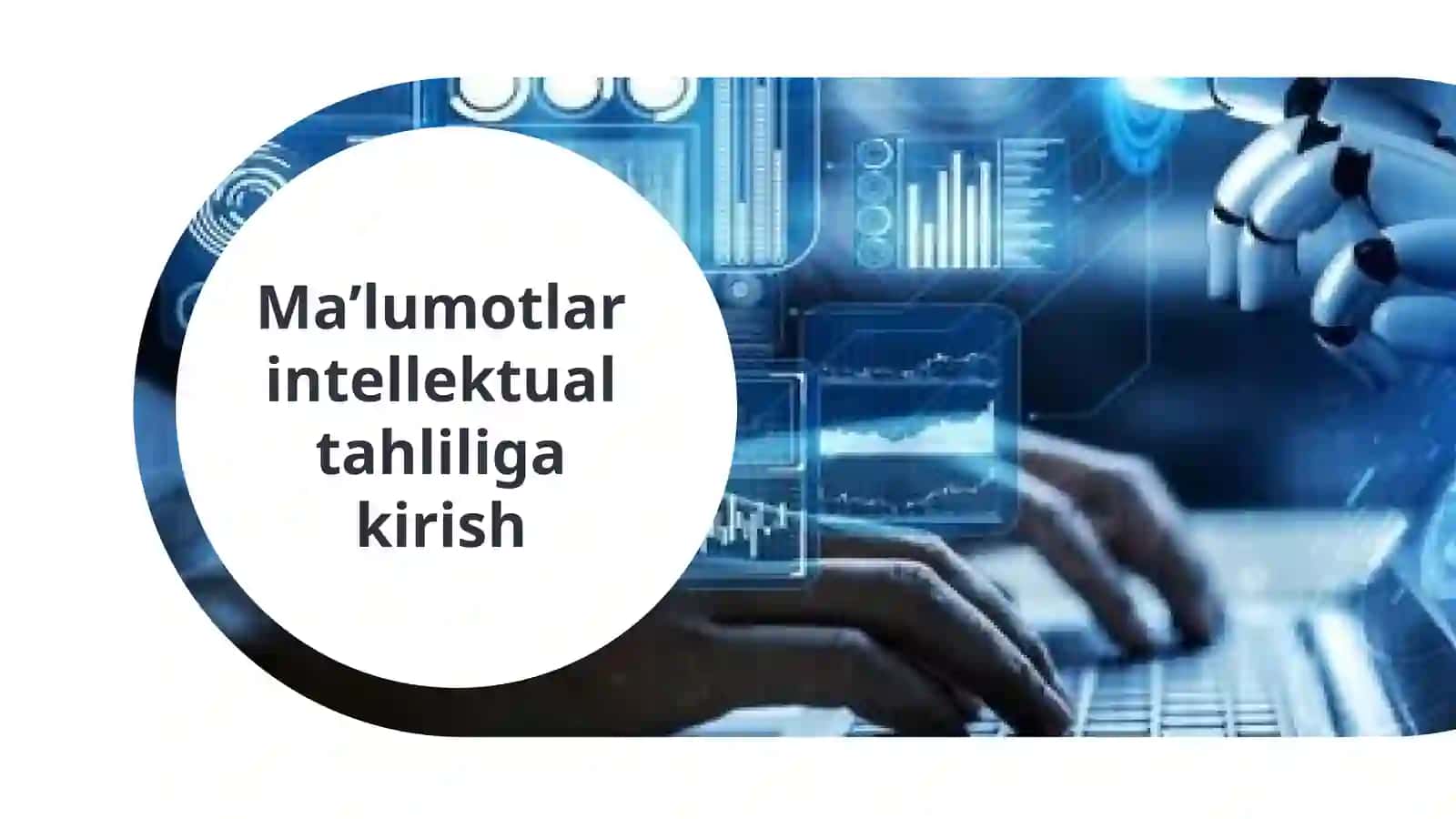 Ma’lumotlarning intelektual tahlili 2