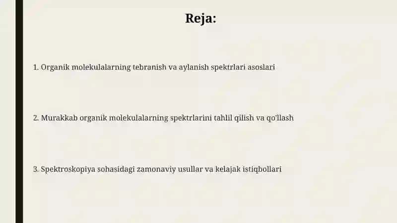 Organik molekulalarning tebranmavaaylanmaspektrlari 2
