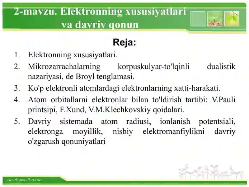 Elektronning xususiyatlari va davriy qonun 2