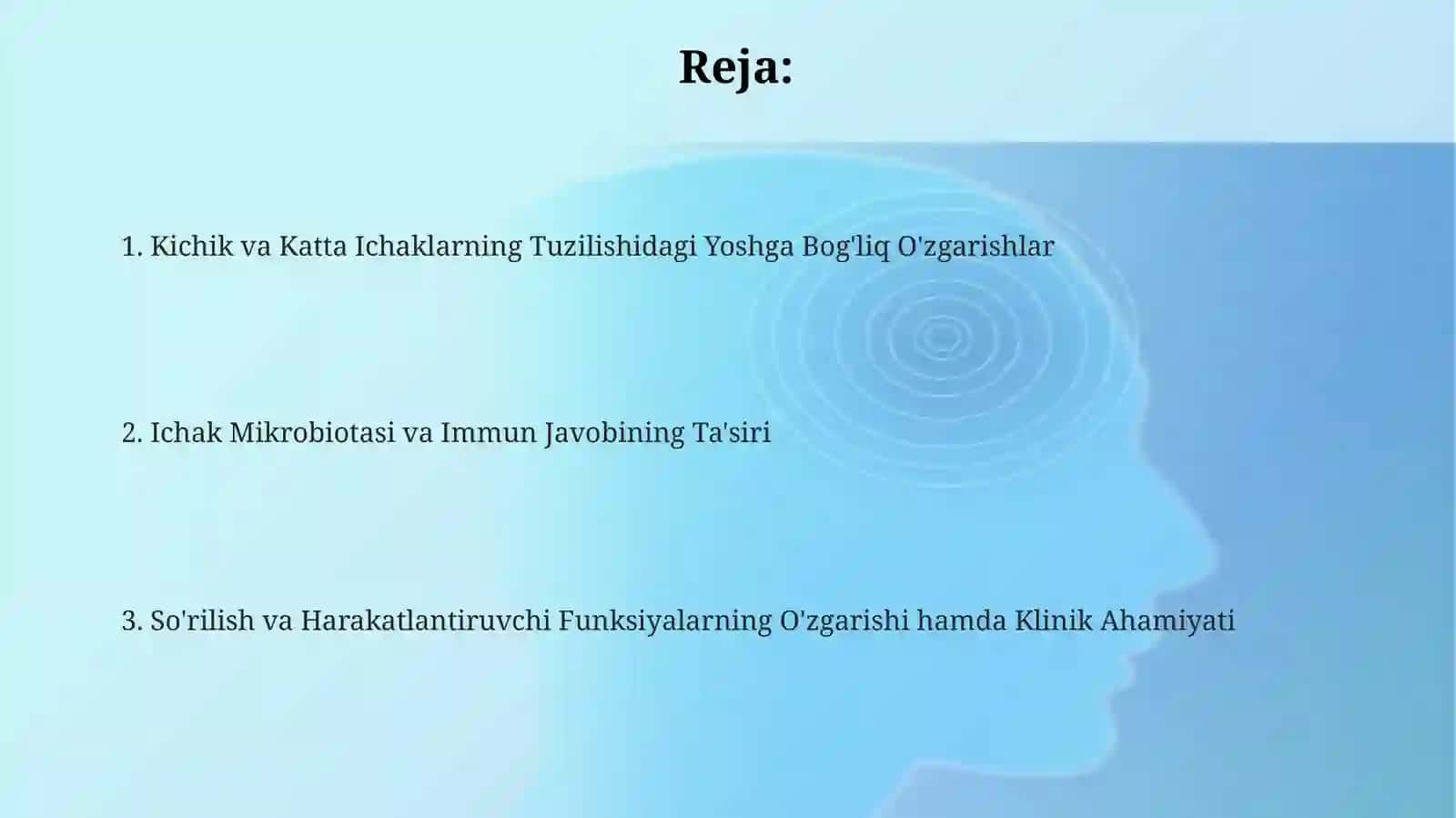 Ichakning Tuzilishi va Yosh Bilan O'zgarishi 2