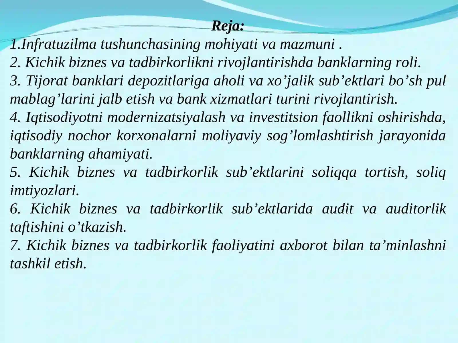 Kichik biznes va tadbirkorlik sub’ektlariga xizmat ko’rsatuvchi bozor infratuzilmalari 2