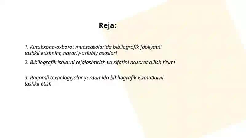 Kutubxona-axborot muassasalarining bibliografik faoliyatini tashkil etish 2