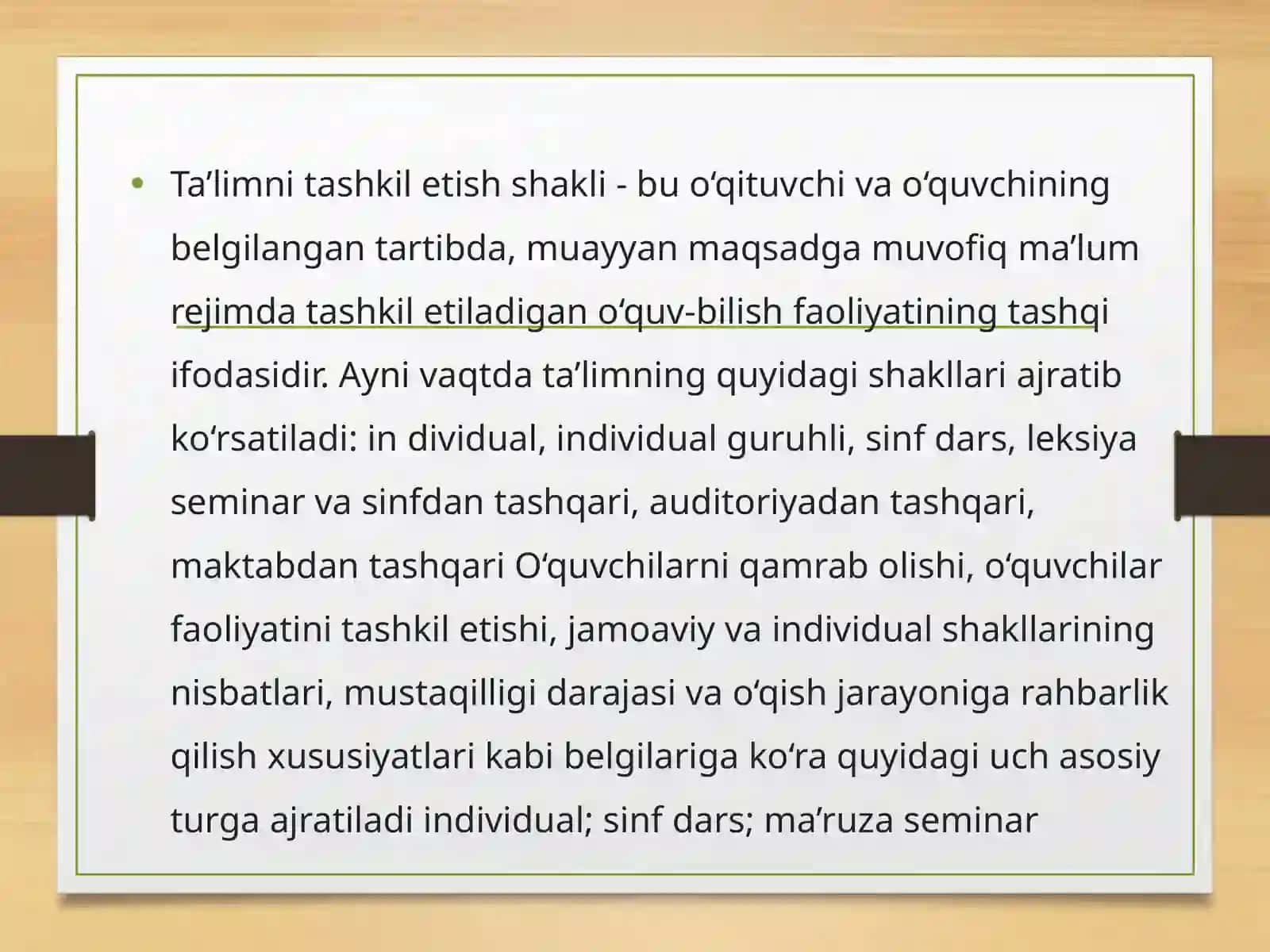 Ta’limni tashkil etish turlari va shakllari 2