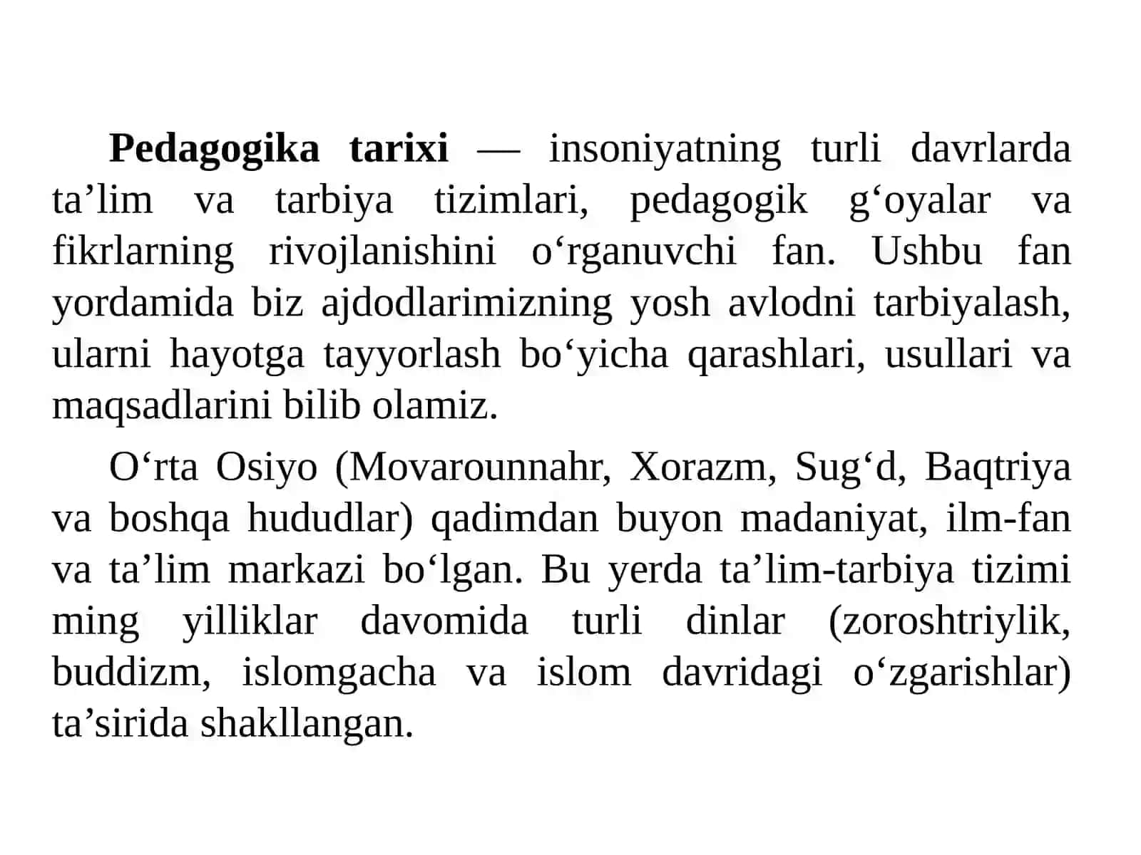 Pedagogika tarixi fani sifatida. Eng qadimgi davrlardan IX asrgacha Oʻrta Osiyoda taʼlim-tarbiya va pedagogik fikrlar 2