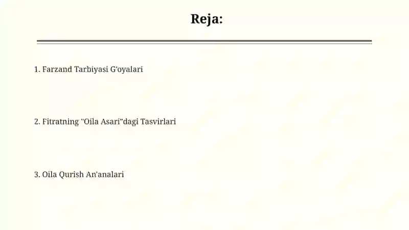 Fitratning "Oila Asari"dagi oila qurish tartiblari va farzand tarbiyasiga oidg‘oyalar 2