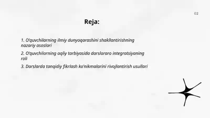 O'quvchilarning ilmiy dunyoqarashini shakllantirish. O'quvchilarning aqliy tarbiyasi 2