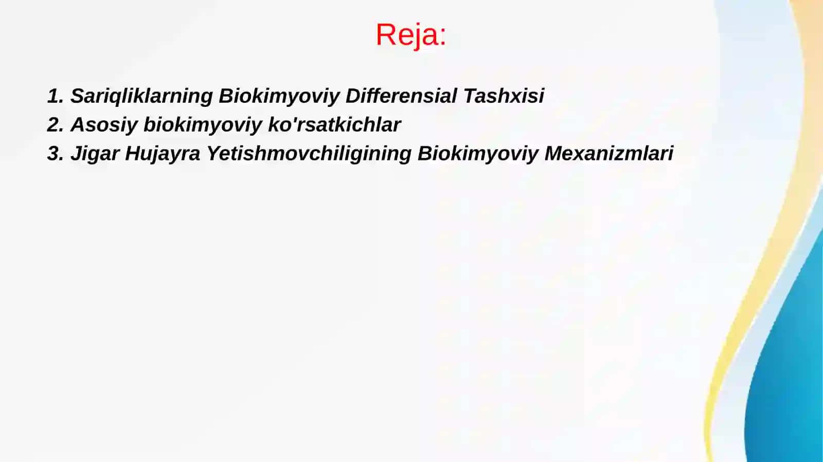 Sariqliklarning biokimyoviy jihatdan differensial tashxisi, Jigar - hujayra yetishmovchiligi va jigar komasi vujudga kelishining biokimyoviy mexanizmlari va tashxisi 2