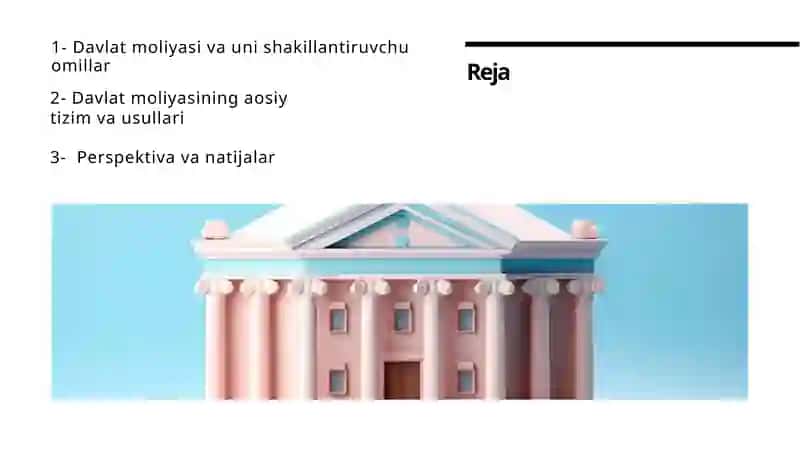 Davlat moliyasi va unishka lantiruvchu omillar 2
